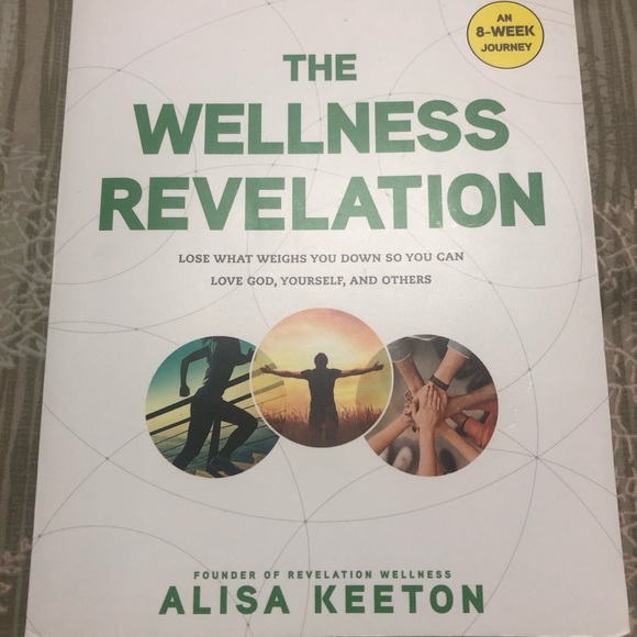 The Wellness Revelation by Alisa Keeton - Picture 1 of 2